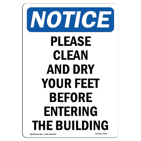 Safety Sign, OSHA Notice, 5" Height, Please Clean And Dry Your Feet Sign, Portrait, 10PK